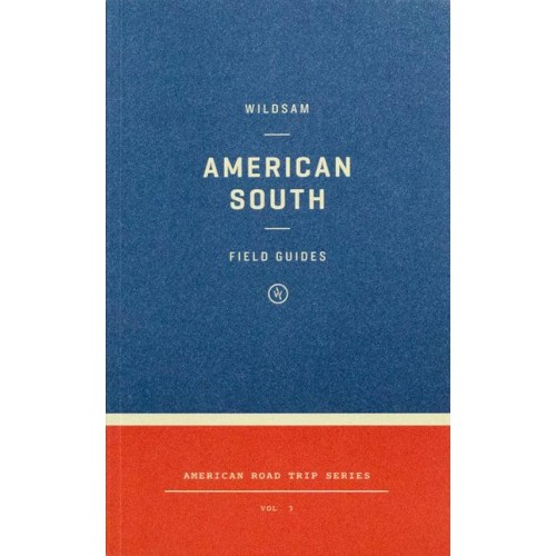 Wildsam Field Guides American South