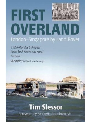 First Overland London-Singapore by Land Rover