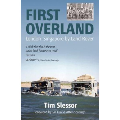 First Overland London-Singapore by Land Rover