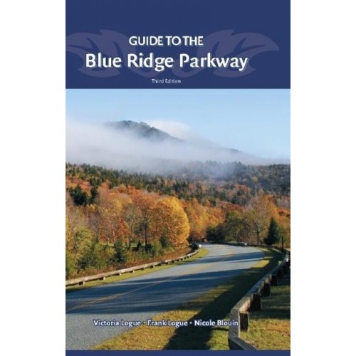 Guide to the Blue Ridge Parkway - Nature's Scenic Drives