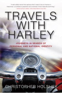 Travels With Harley Journeys in Search of Personal and National Identity