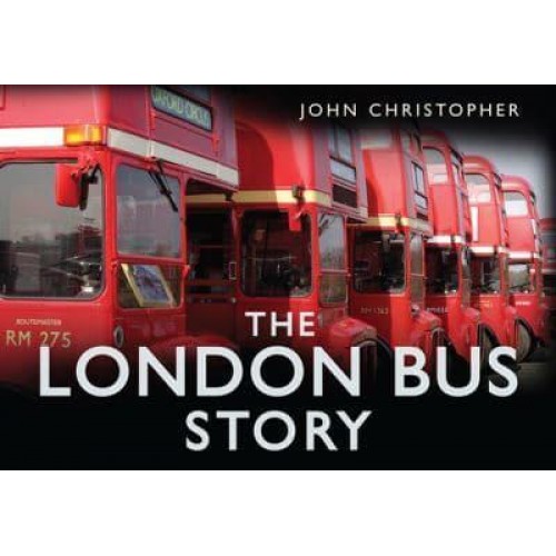 The London Bus Story - Story Of