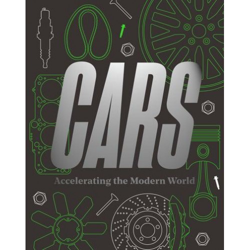 Cars Accelerating the Modern World