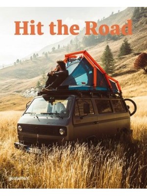 Hit the Road Vans, Nomads and Roadside Adventures