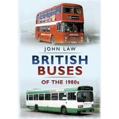 British Buses of the 1980S