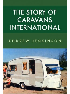 The Story of Caravans International