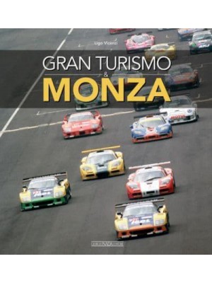 Gran Turismo & Monza