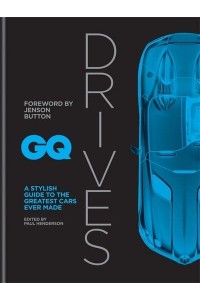 GQ Drives A Stylish Guide to the Greatest Cars Ever Made