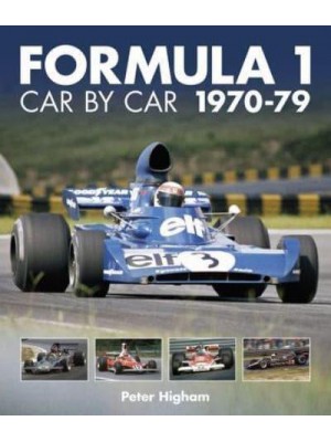 Formula 1 Car by Car 1970-79