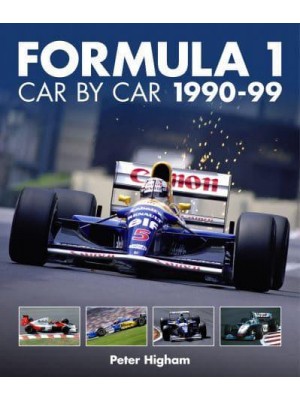 Formula 1 Car by Car 1990-99