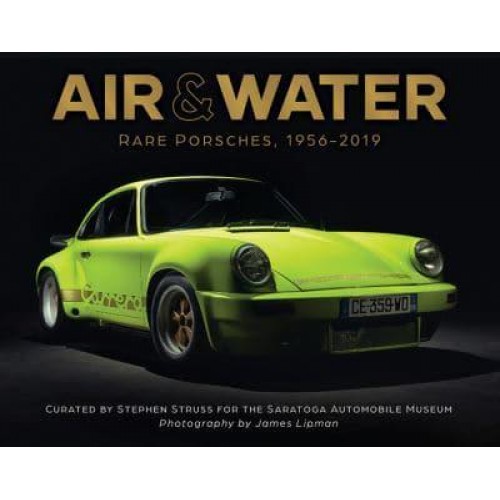 Air & Water Rare Porsches, 1956-2019