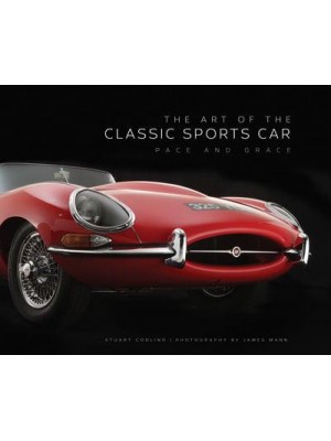 Art of the Classic Sports Car Pace and Grace