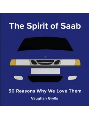 Saab The Car in 50 Reasons Why