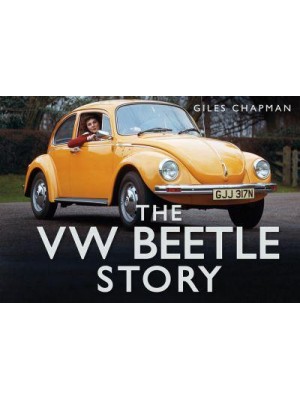 The VW Beetle Story - Story Of