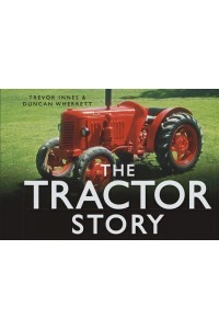 The Tractor Story - Story Of