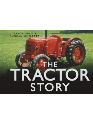 The Tractor Story - Story Of