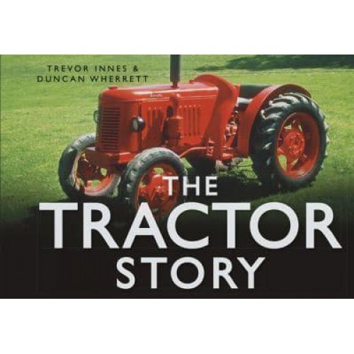 The Tractor Story - Story Of