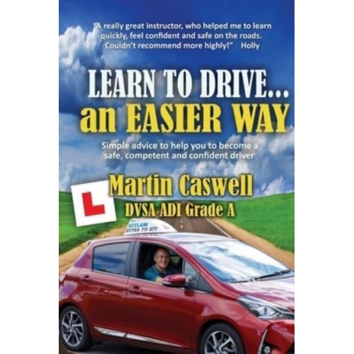Learn To Drive...An Easier Way