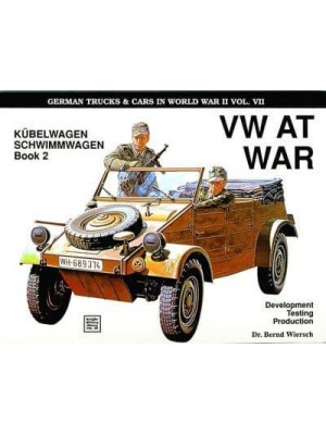 VW at War Book 2: Kübelwagen/Schwimmwagen