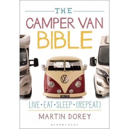 The Camper Van Bible Live, Eat, Sleep (Repeat)