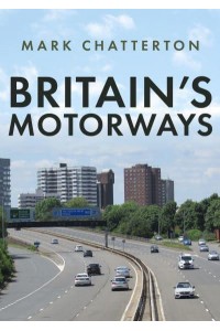 Britain's Motorways