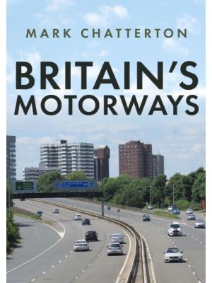Britain's Motorways