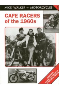 Cafe Racers of the 1960S