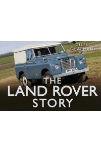 The Land Rover Story - Story Of