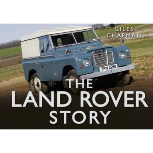 The Land Rover Story - Story Of