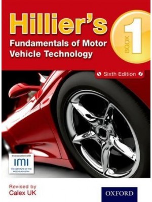 Hillier's Fundamentals of Motor Vehicle Technology. Book 1
