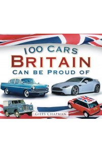 100 Cars Britain Can Be Proud Of