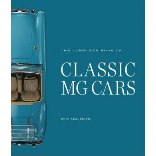 The Complete Book of Classic MG Cars
