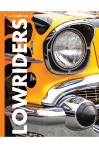 Curious About Lowriders - Curious About Cool Rides