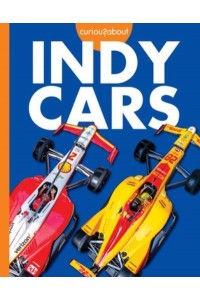 Curious About Indy Cars - Curious About Cool Rides