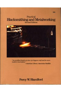 Practical Blacksmithing and Metalworking