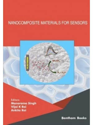 Nanocomposite Materials for Sensors - Current and Future Developments in Nanomaterials and Carbon Nanotubes