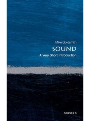 Sound A Very Short Introduction - Very Short Introductions