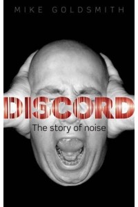 Discord The Story of Noise