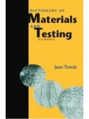 Dictionary of Materials and Testing - Premiere Series Books