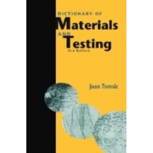 Dictionary of Materials and Testing - Premiere Series Books