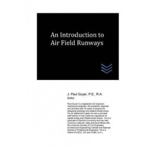 An Introduction to Air Field Runways - Airfield and Airport Engineering