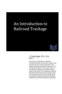 An Introduction to Railroad Trackage