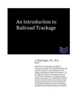 An Introduction to Railroad Trackage