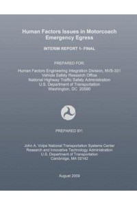 Human Factors Issues in Motorcoach Emergency Egress Interim Report 1- Final
