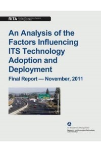 An Analysis of the Factors Influencing Its Technology Adoption and Deployment