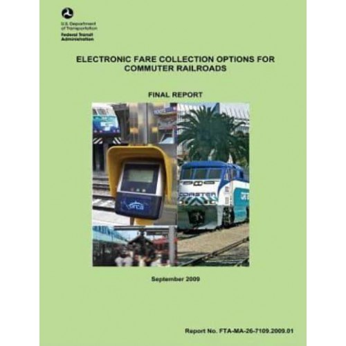 Electronic Fare Collection Options for Commuter Railroads