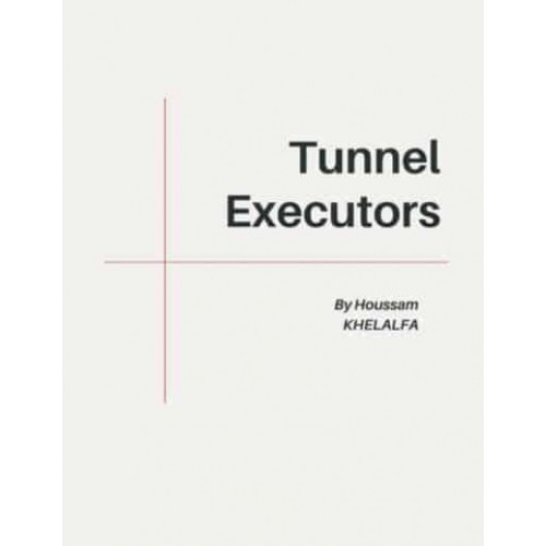Tunnel Executors