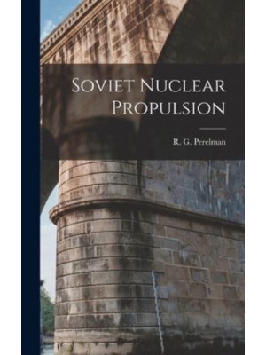 Soviet Nuclear Propulsion