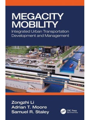 Megacity Mobility Integrated Urban Transport