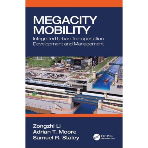 Megacity Mobility Integrated Urban Transport